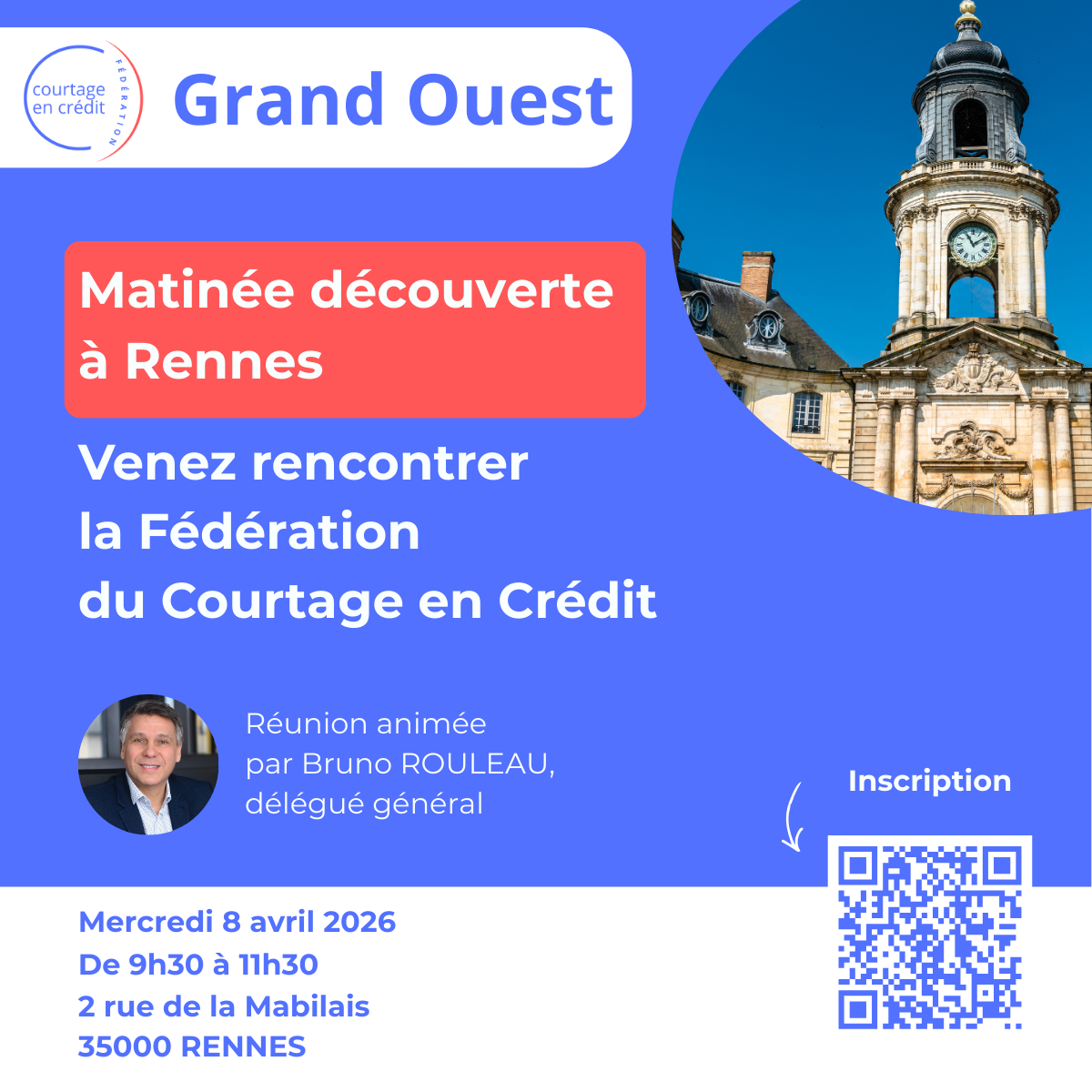 Matinée découverte de la Fédération du Courtage en Crédit organisée à Rennes le 8 avril 2026